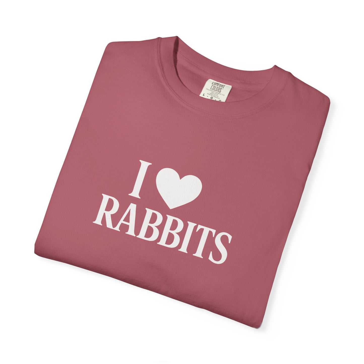 I ♥ Rabbits – Garment-Dyed Unisex Tee for Bunthusiasts - I Love Rabbits T-Shirt for Bunny Lovers