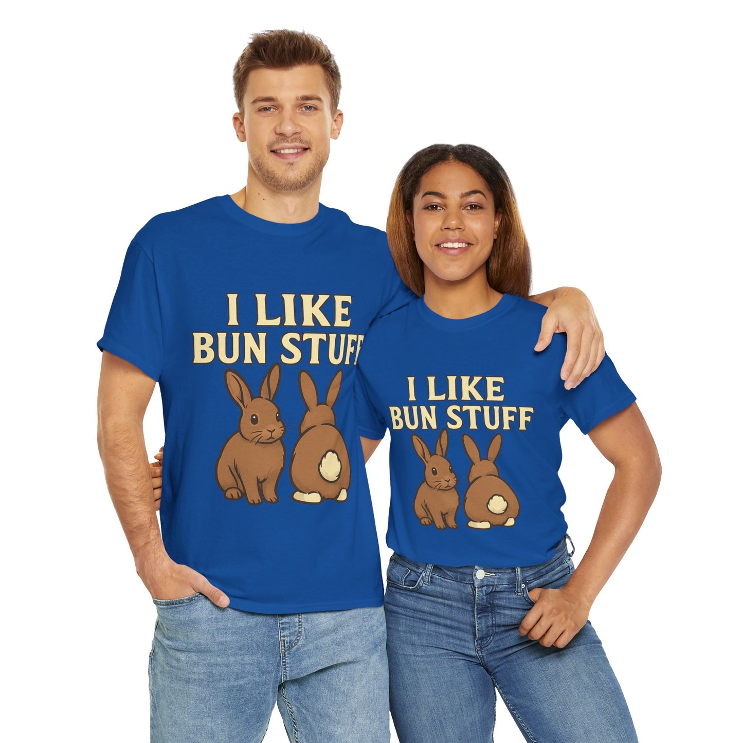 I Like Bun Stuff Tee - Rabbit T-Shirt - Gift for Bunny Lovers - Funny Animal Apparel - Bun Pun