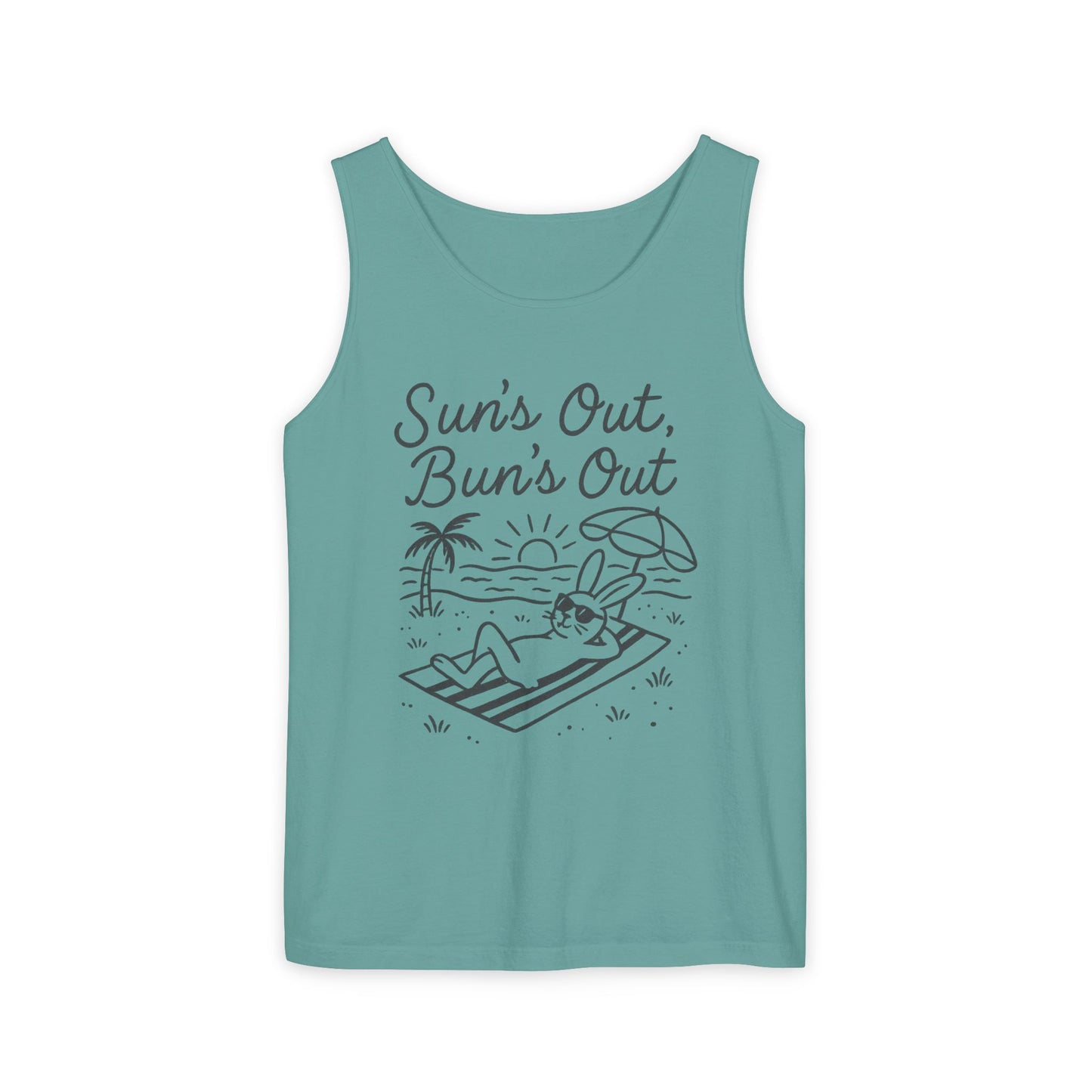 Sun’s Out, Bun’s Out Chill Beach Bunny Tank Top - Unisex Garment-Dyed Tee | Summer Rabbit Vibes - Beach Wear - Vacation Apparel