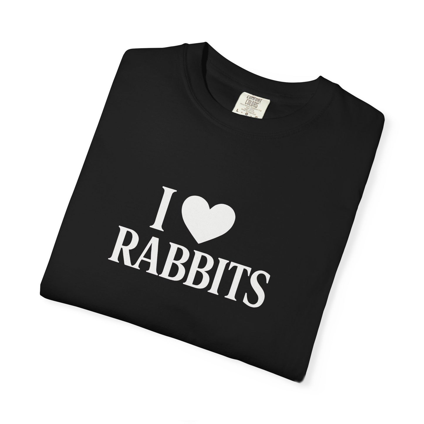 I ♥ Rabbits – Garment-Dyed Unisex Tee for Bunthusiasts - I Love Rabbits T-Shirt for Bunny Lovers