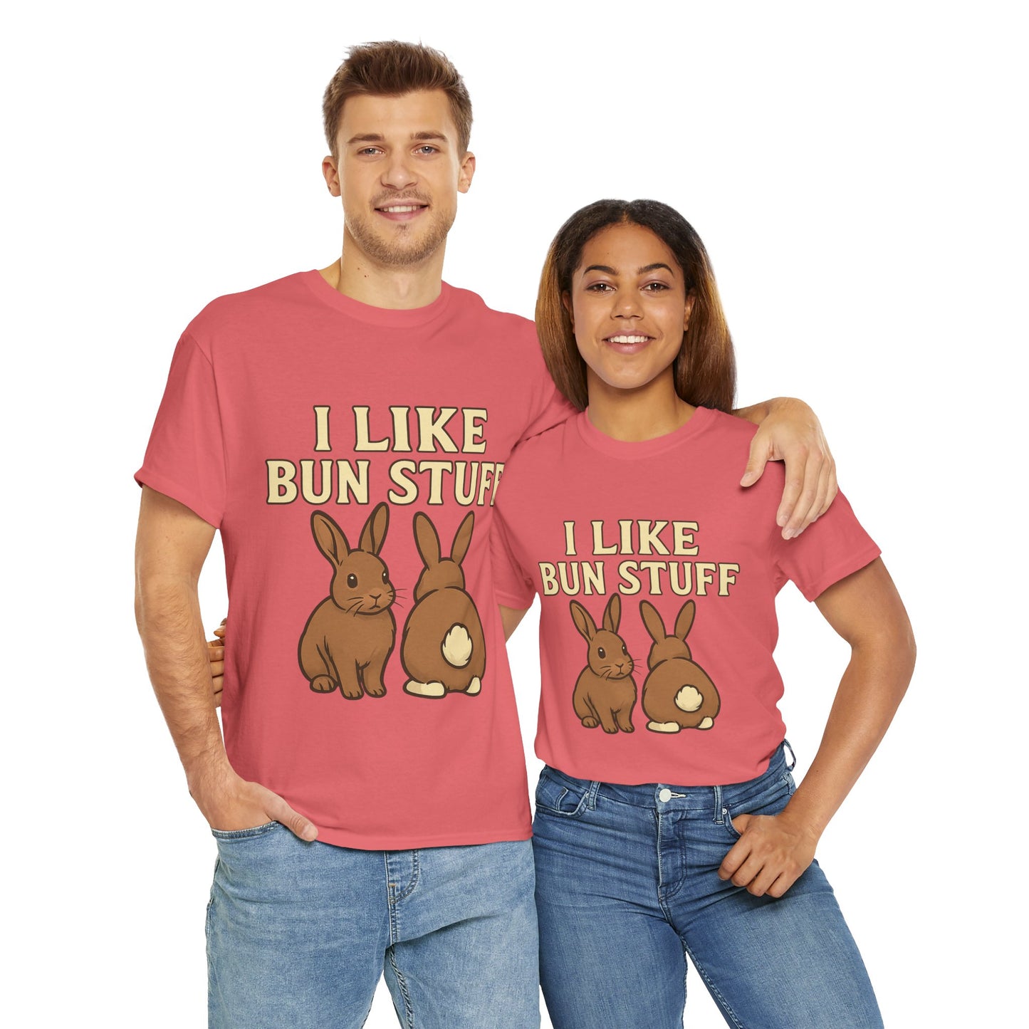 I Like Bun Stuff Tee - Rabbit T-Shirt - Gift for Bunny Lovers - Funny Animal Apparel - Bun Pun