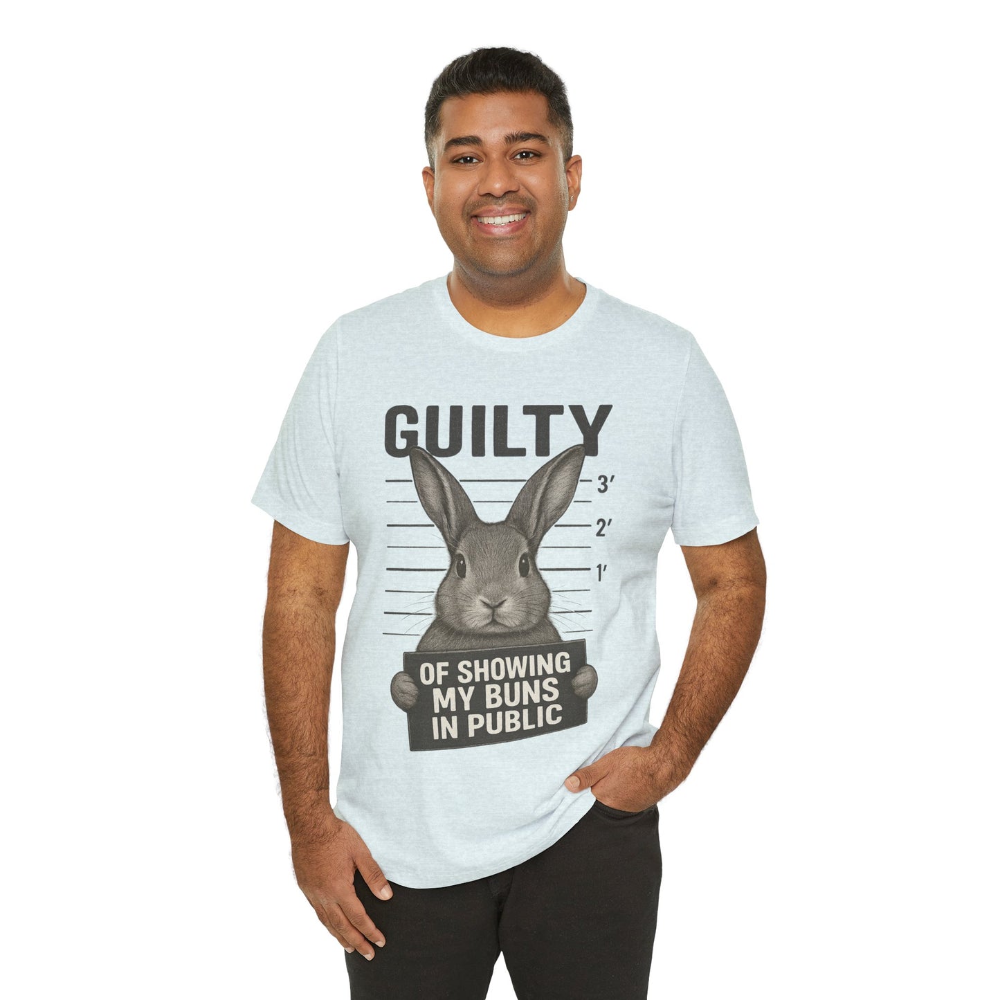 Guilty of Showing My Buns in Public Rabbit Exhibitor T-Shirt – Unisex Funny Bunny Graphic Tee - Quirky Gift for Animal Lovers