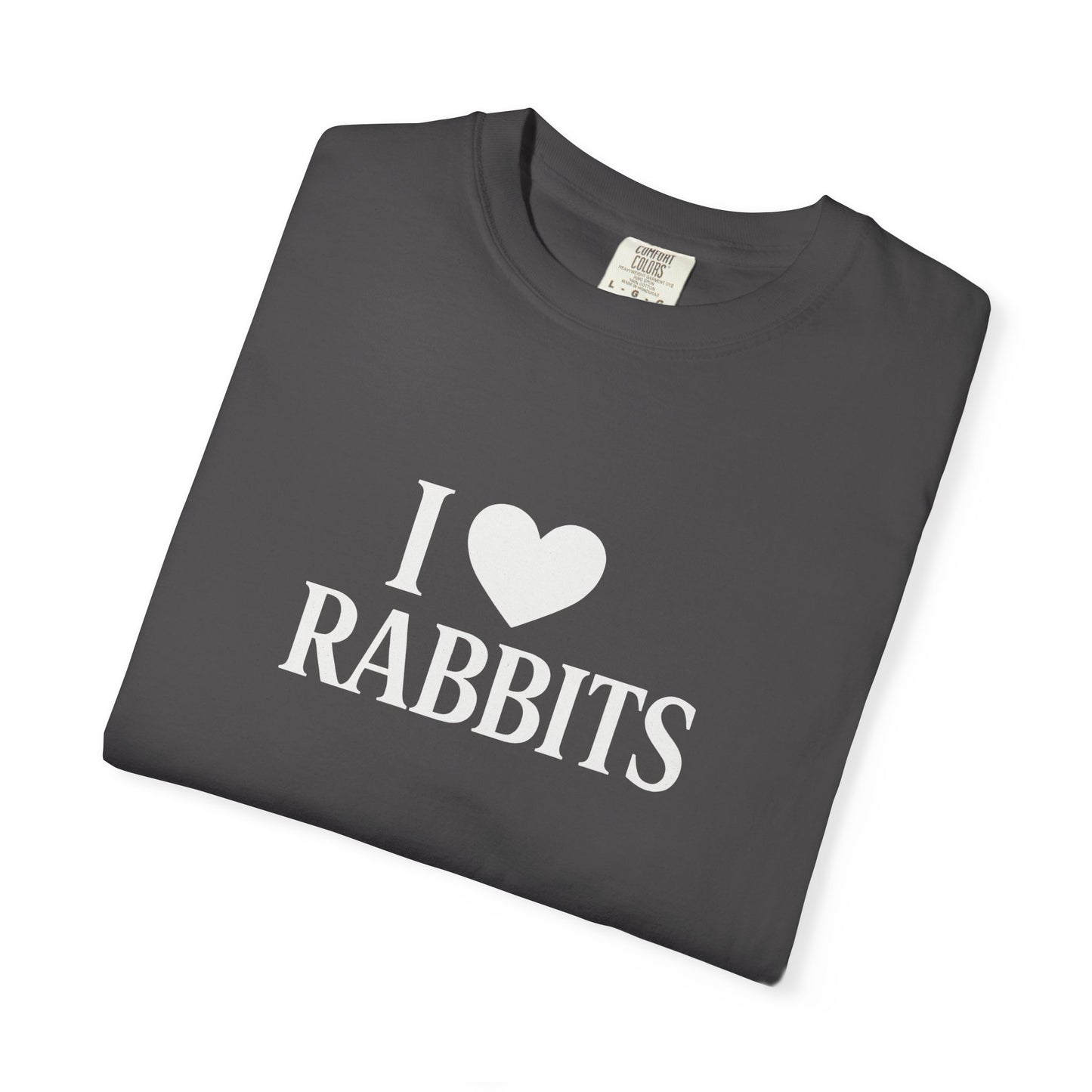 I ♥ Rabbits – Garment-Dyed Unisex Tee for Bunthusiasts - I Love Rabbits T-Shirt for Bunny Lovers
