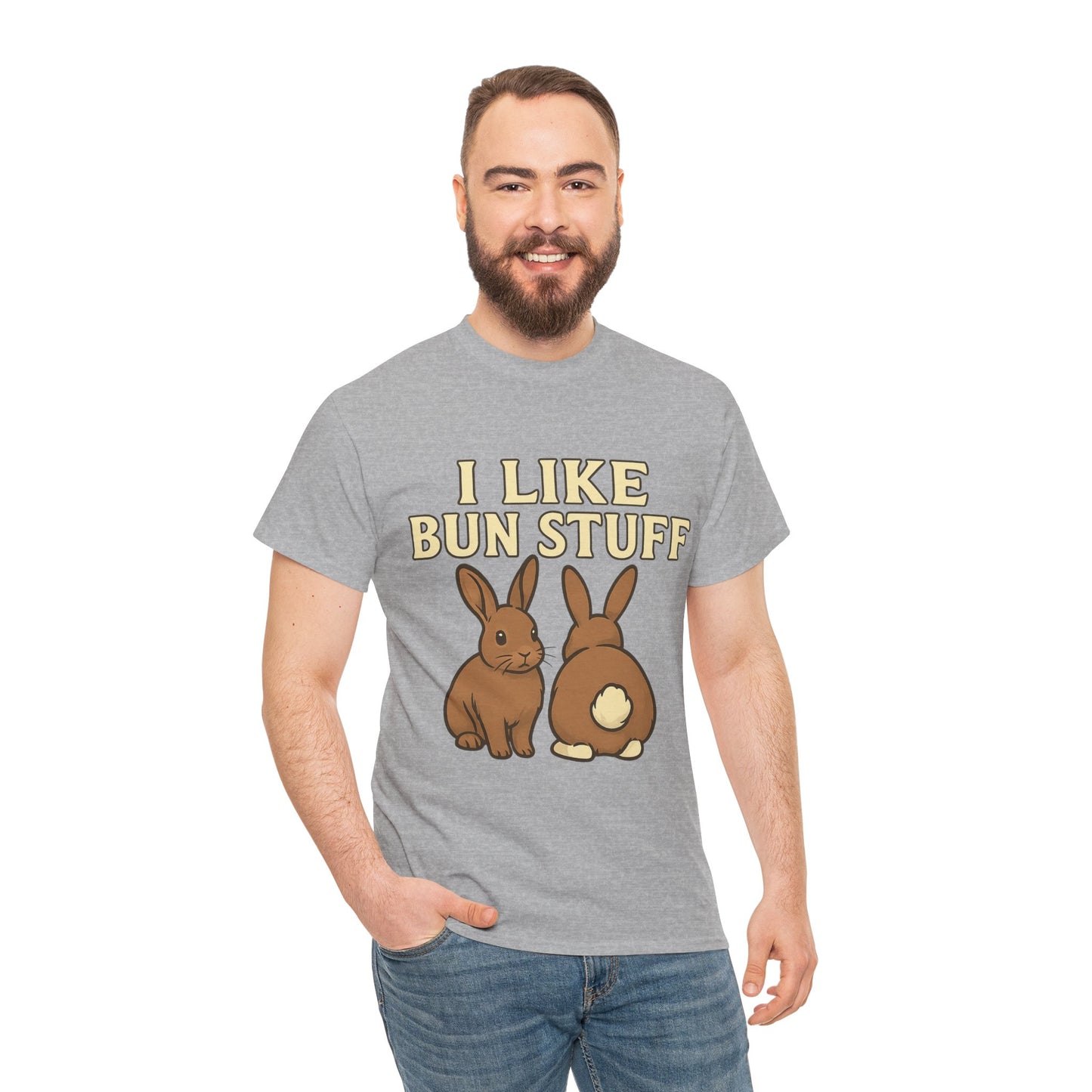 I Like Bun Stuff Tee - Rabbit T-Shirt - Gift for Bunny Lovers - Funny Animal Apparel - Bun Pun