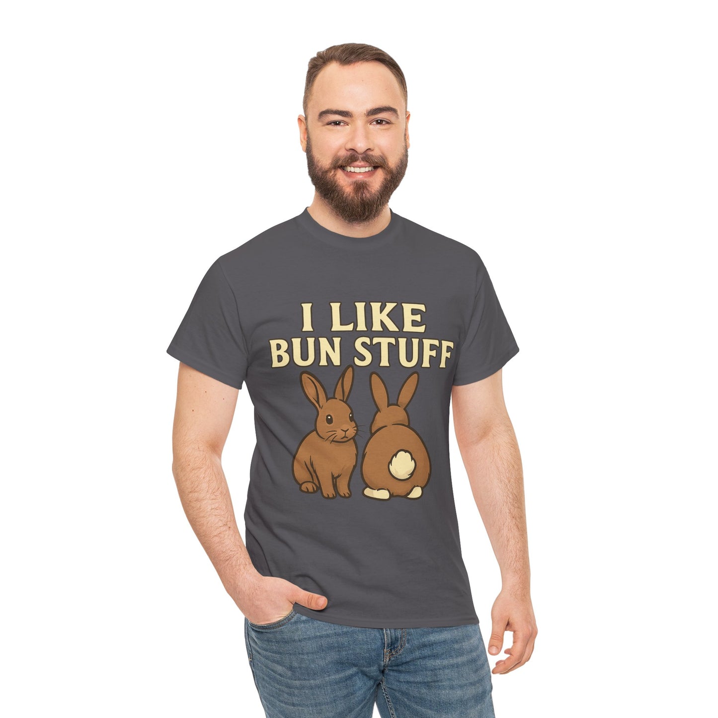 I Like Bun Stuff Tee - Rabbit T-Shirt - Gift for Bunny Lovers - Funny Animal Apparel - Bun Pun