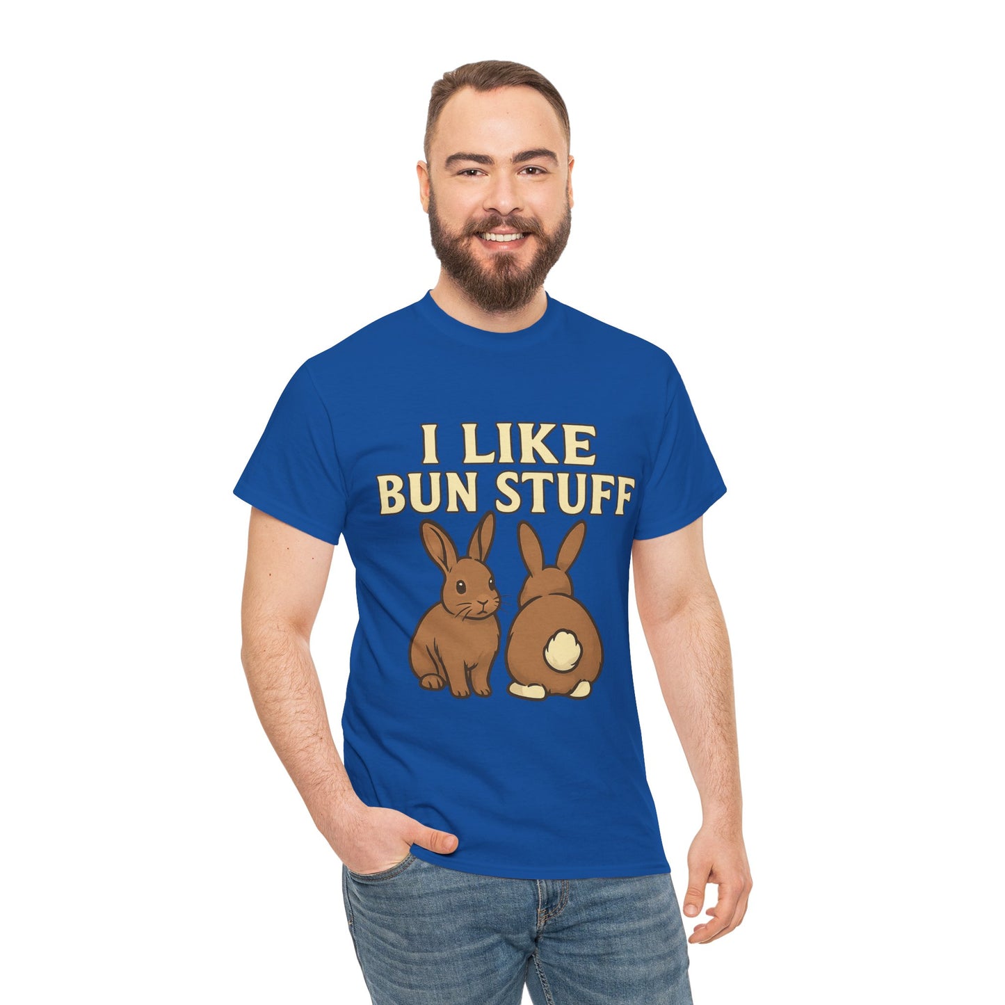 I Like Bun Stuff Tee - Rabbit T-Shirt - Gift for Bunny Lovers - Funny Animal Apparel - Bun Pun