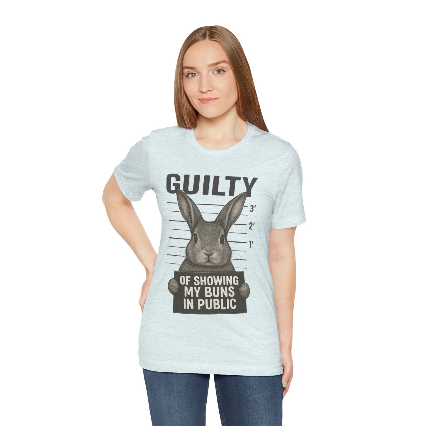 Guilty of Showing My Buns in Public Rabbit Exhibitor T-Shirt – Unisex Funny Bunny Graphic Tee - Quirky Gift for Animal Lovers