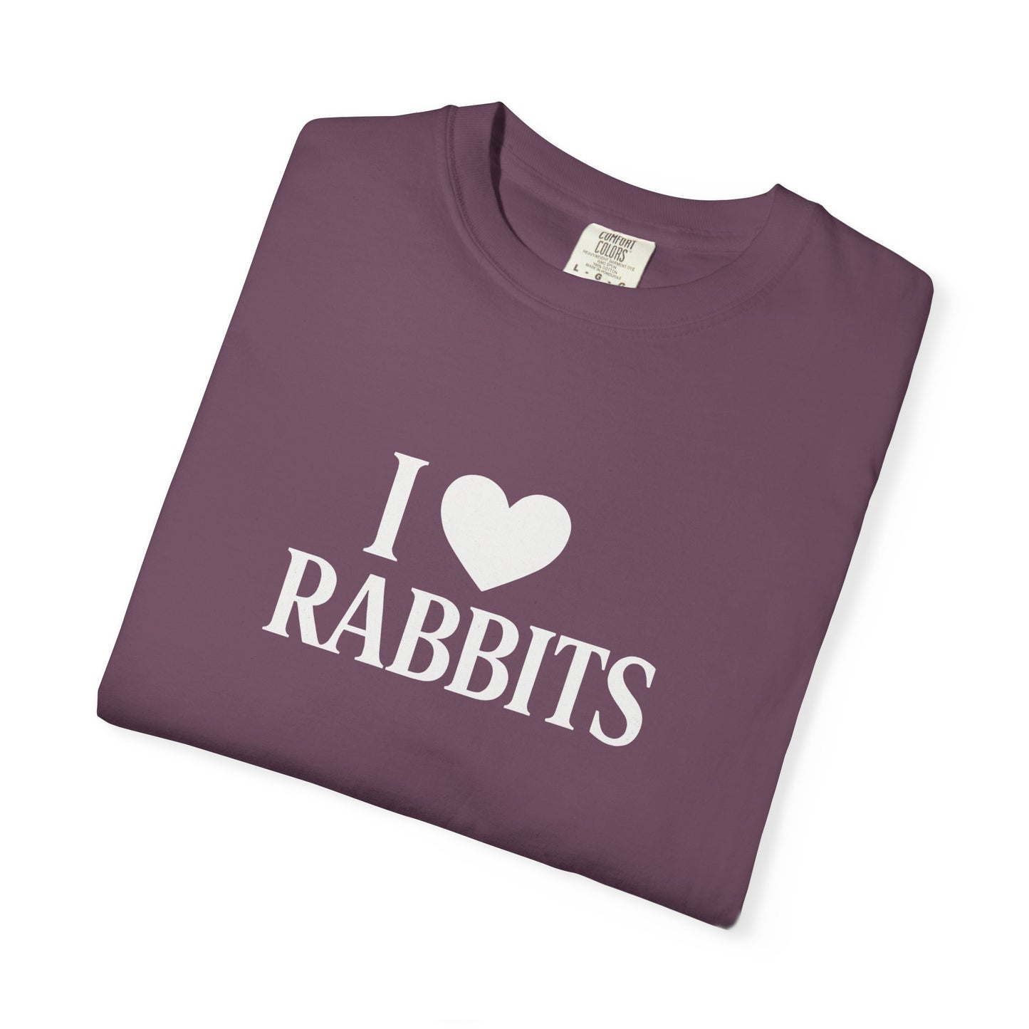 I ♥ Rabbits – Garment-Dyed Unisex Tee for Bunthusiasts - I Love Rabbits T-Shirt for Bunny Lovers