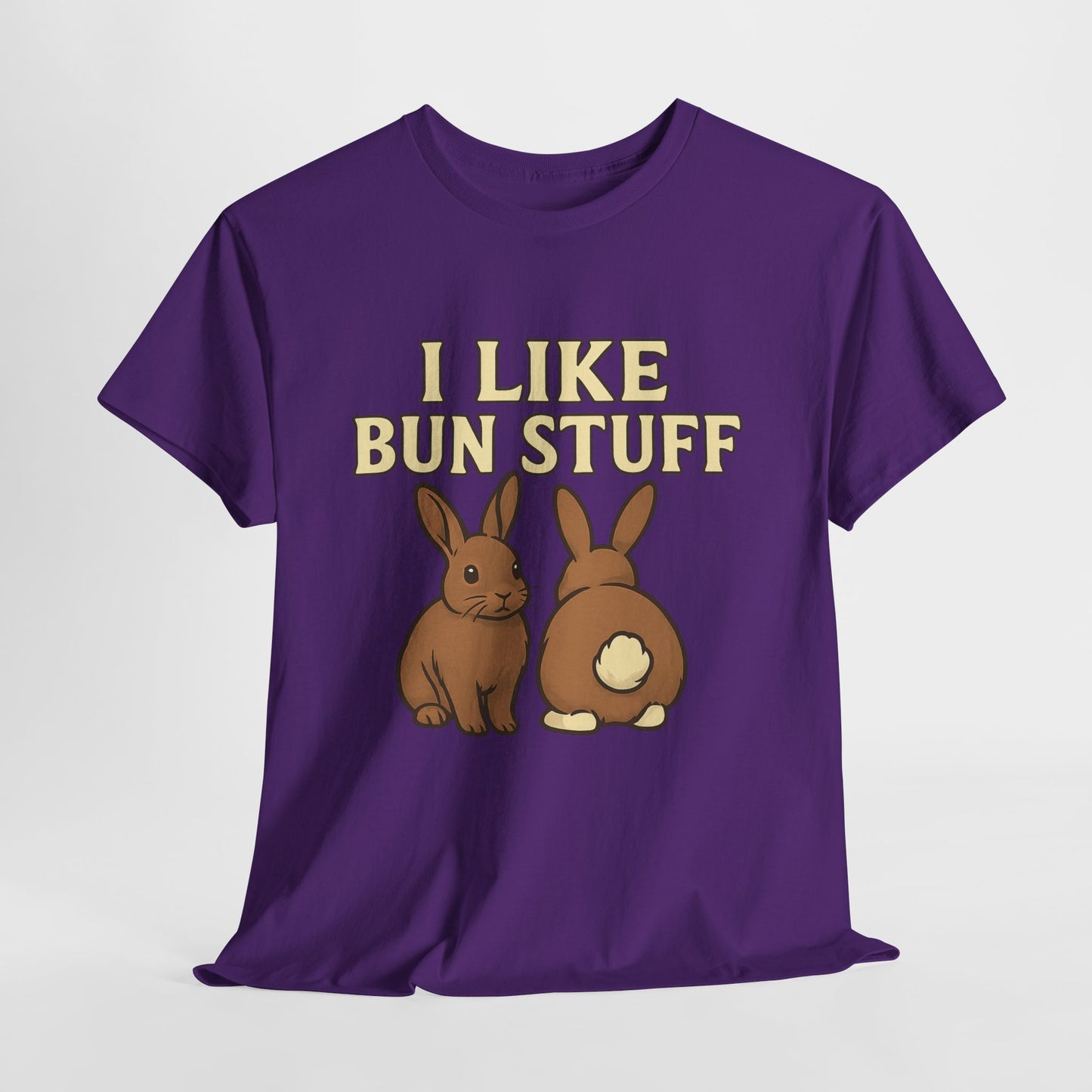 I Like Bun Stuff Tee - Rabbit T-Shirt - Gift for Bunny Lovers - Funny Animal Apparel - Bun Pun