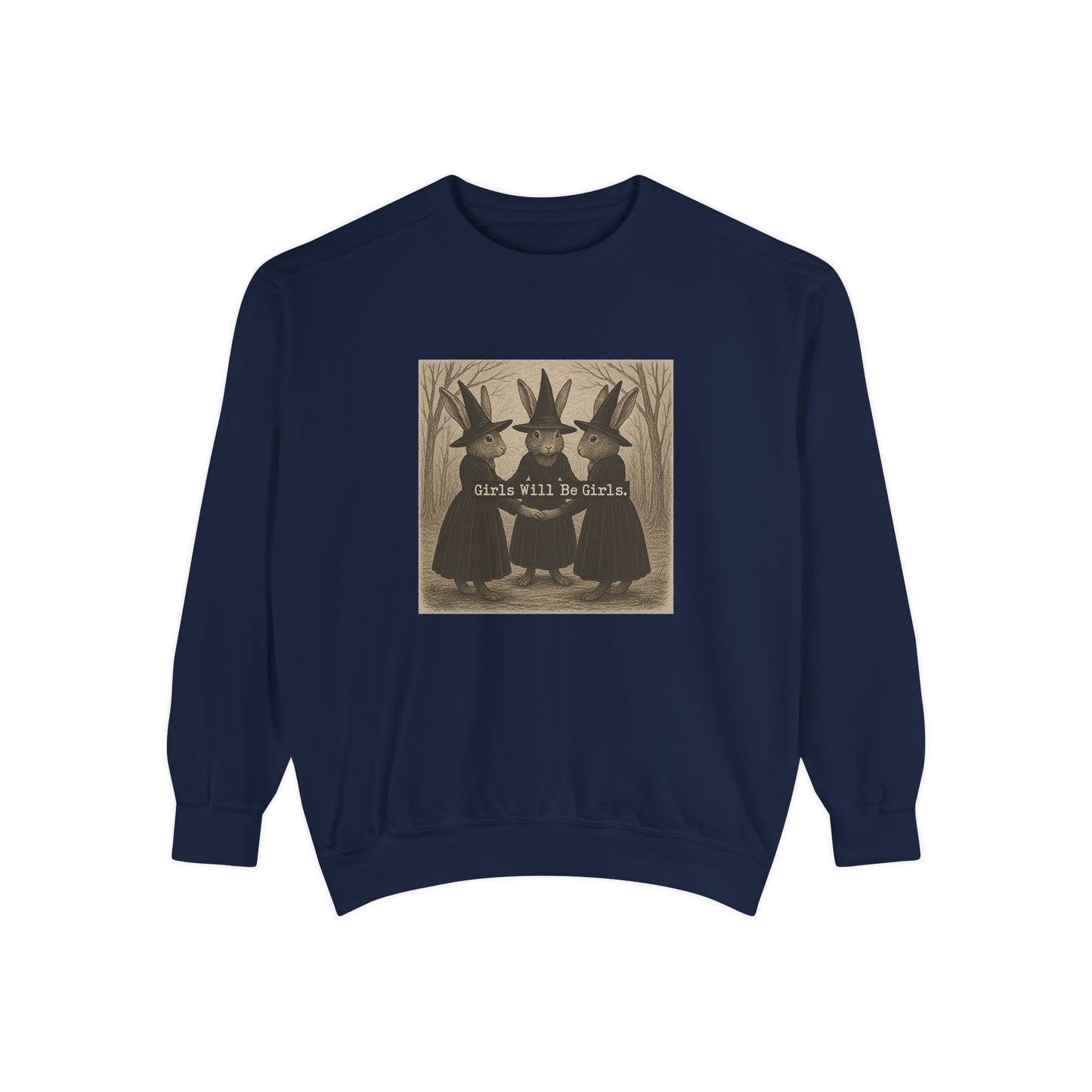 Girls Will Be Girls Rabbit Witch Circle – Garment-Dyed Bunny Sweatshirt | Halloween & Fall Collection