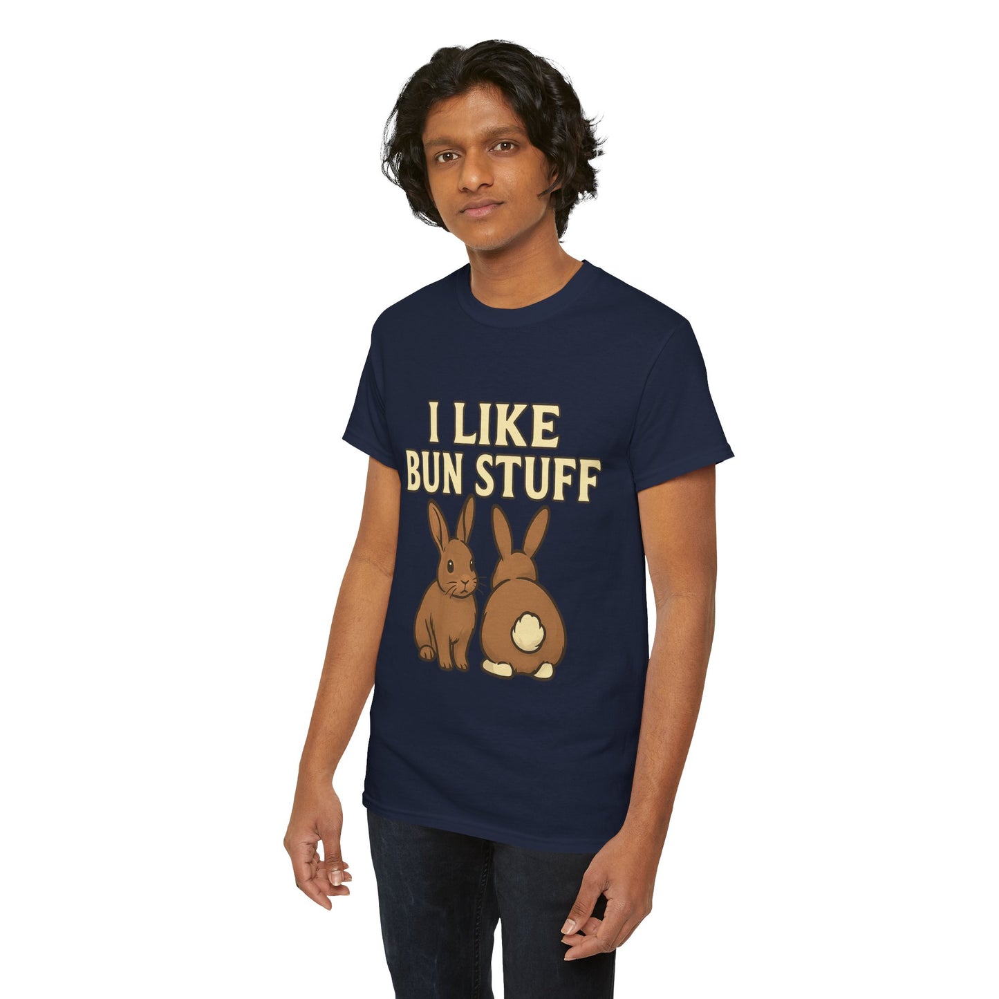 I Like Bun Stuff Tee - Rabbit T-Shirt - Gift for Bunny Lovers - Funny Animal Apparel - Bun Pun