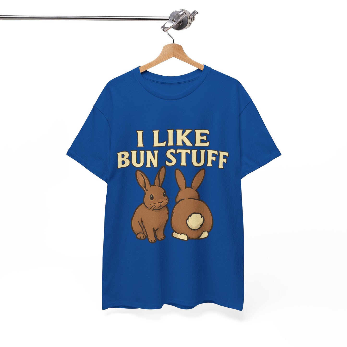I Like Bun Stuff Tee - Rabbit T-Shirt - Gift for Bunny Lovers - Funny Animal Apparel - Bun Pun