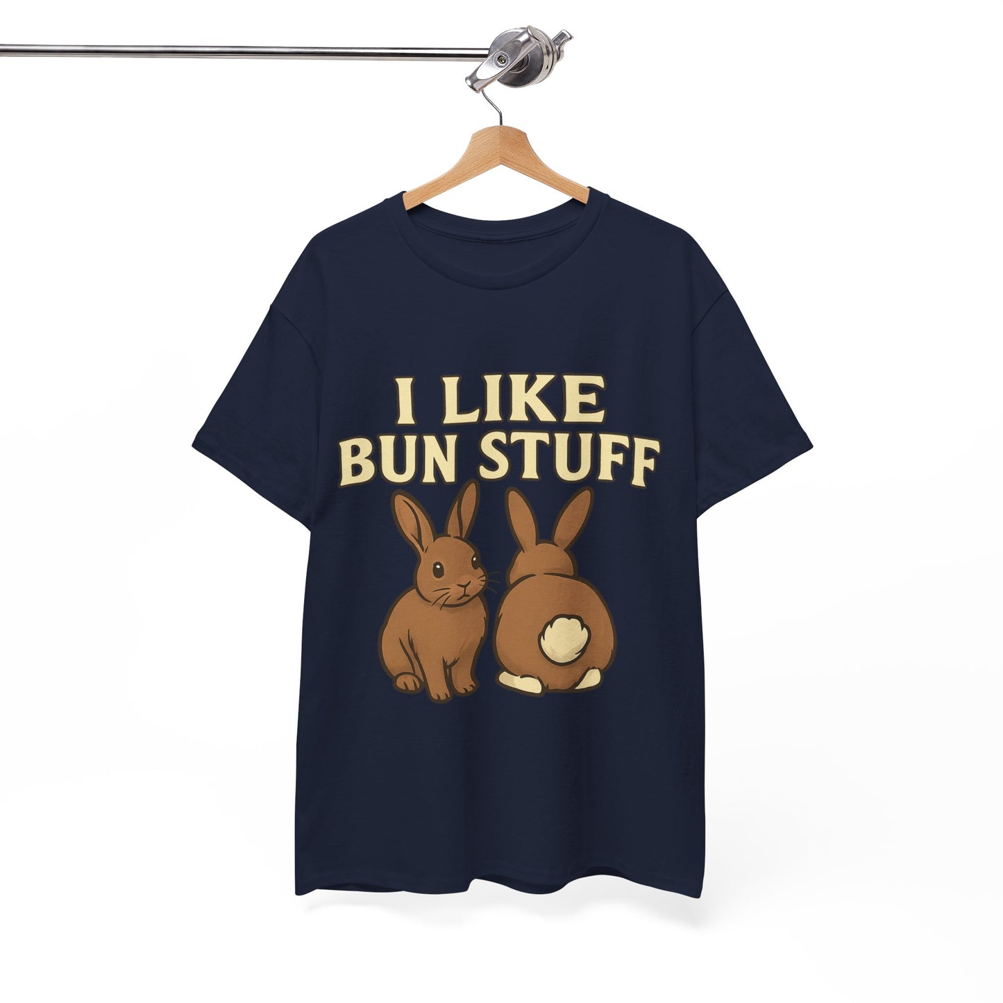 I Like Bun Stuff Tee - Rabbit T-Shirt - Gift for Bunny Lovers - Funny Animal Apparel - Bun Pun