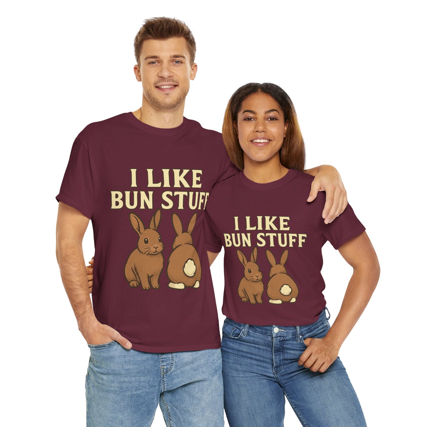 I Like Bun Stuff Tee - Rabbit T-Shirt - Gift for Bunny Lovers - Funny Animal Apparel - Bun Pun