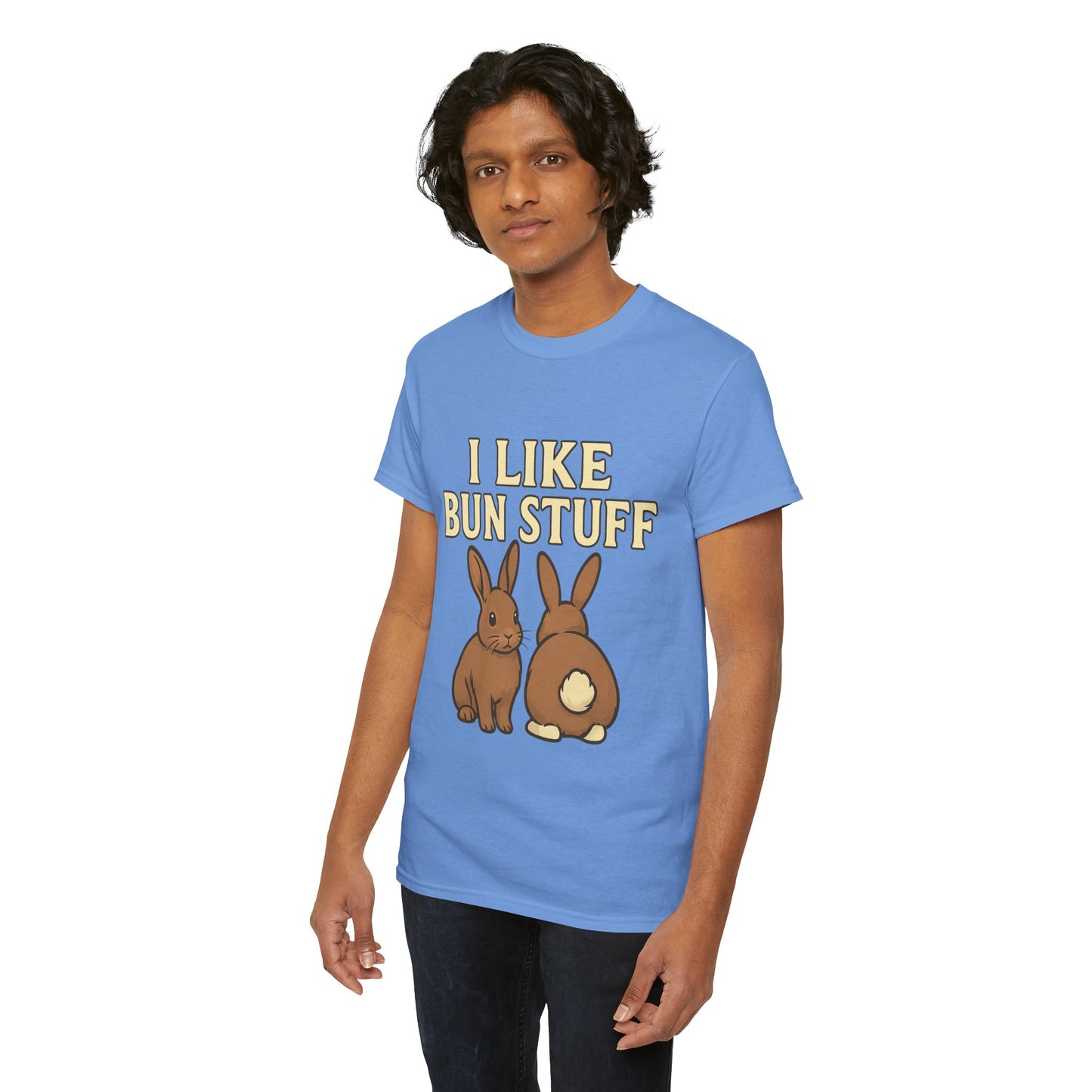 I Like Bun Stuff Tee - Rabbit T-Shirt - Gift for Bunny Lovers - Funny Animal Apparel - Bun Pun