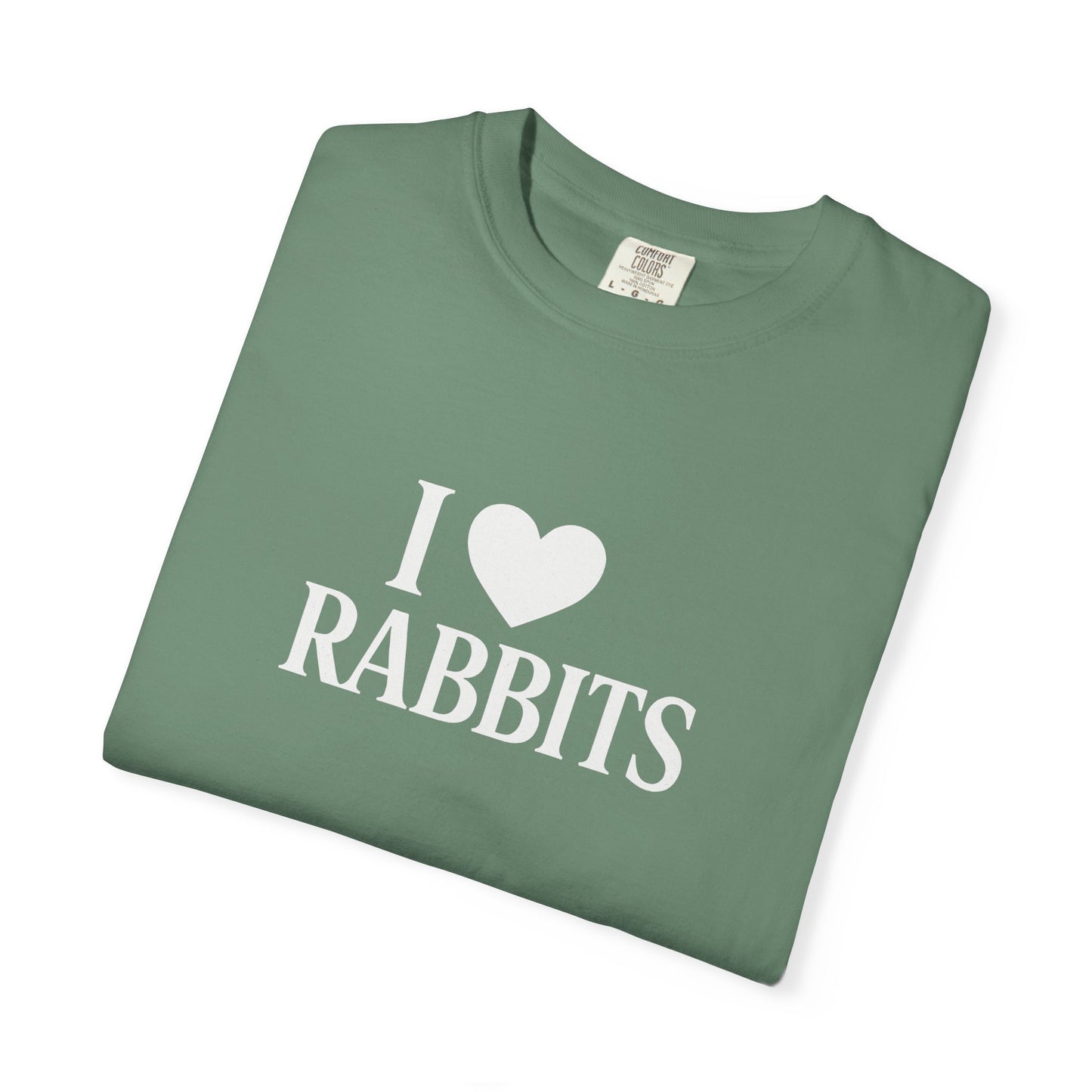 I ♥ Rabbits – Garment-Dyed Unisex Tee for Bunthusiasts - I Love Rabbits T-Shirt for Bunny Lovers
