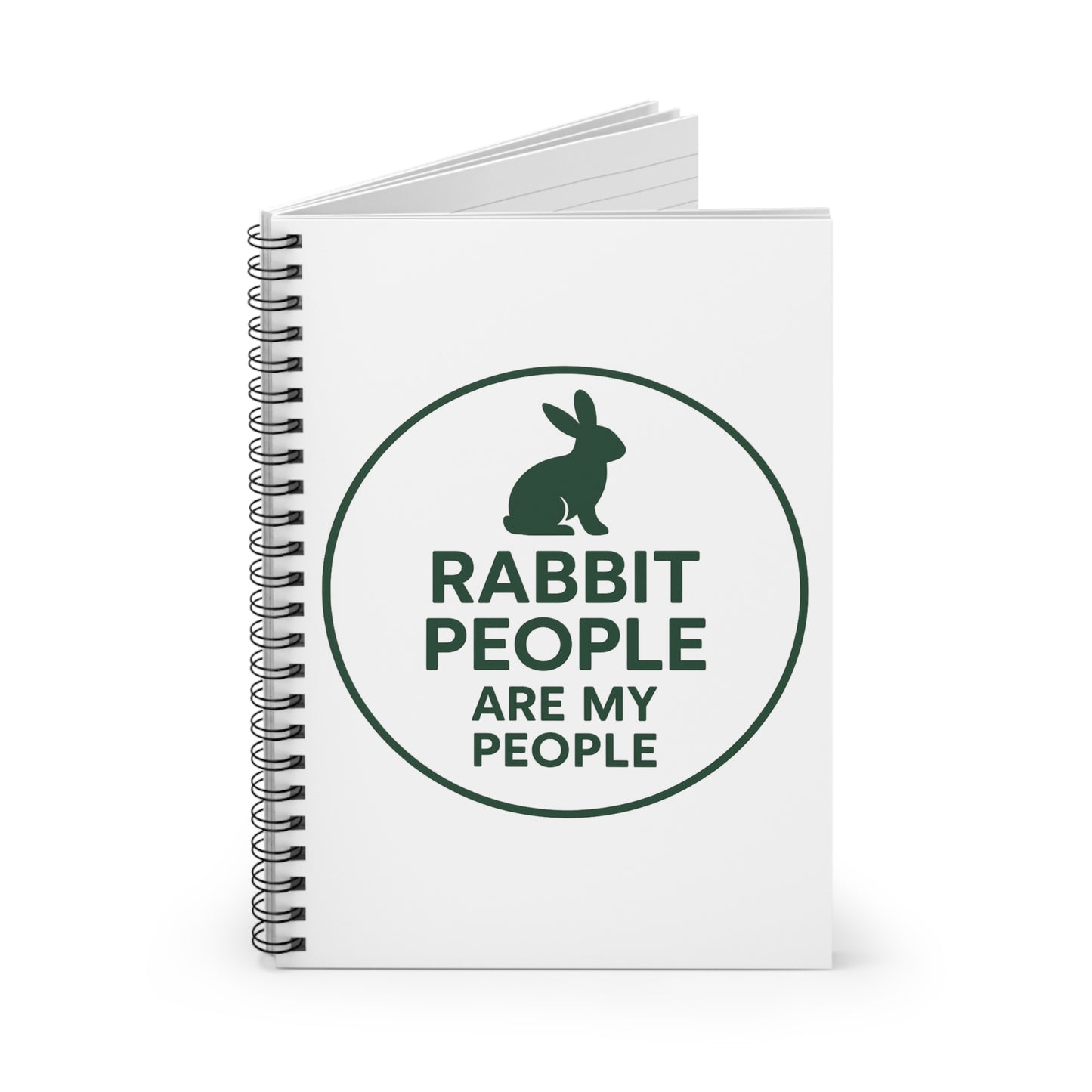 Rabbit People Are My People Spiral Notebook – Bunny Owner Journal - Gift for Animal Lovers - School and Office Supplies