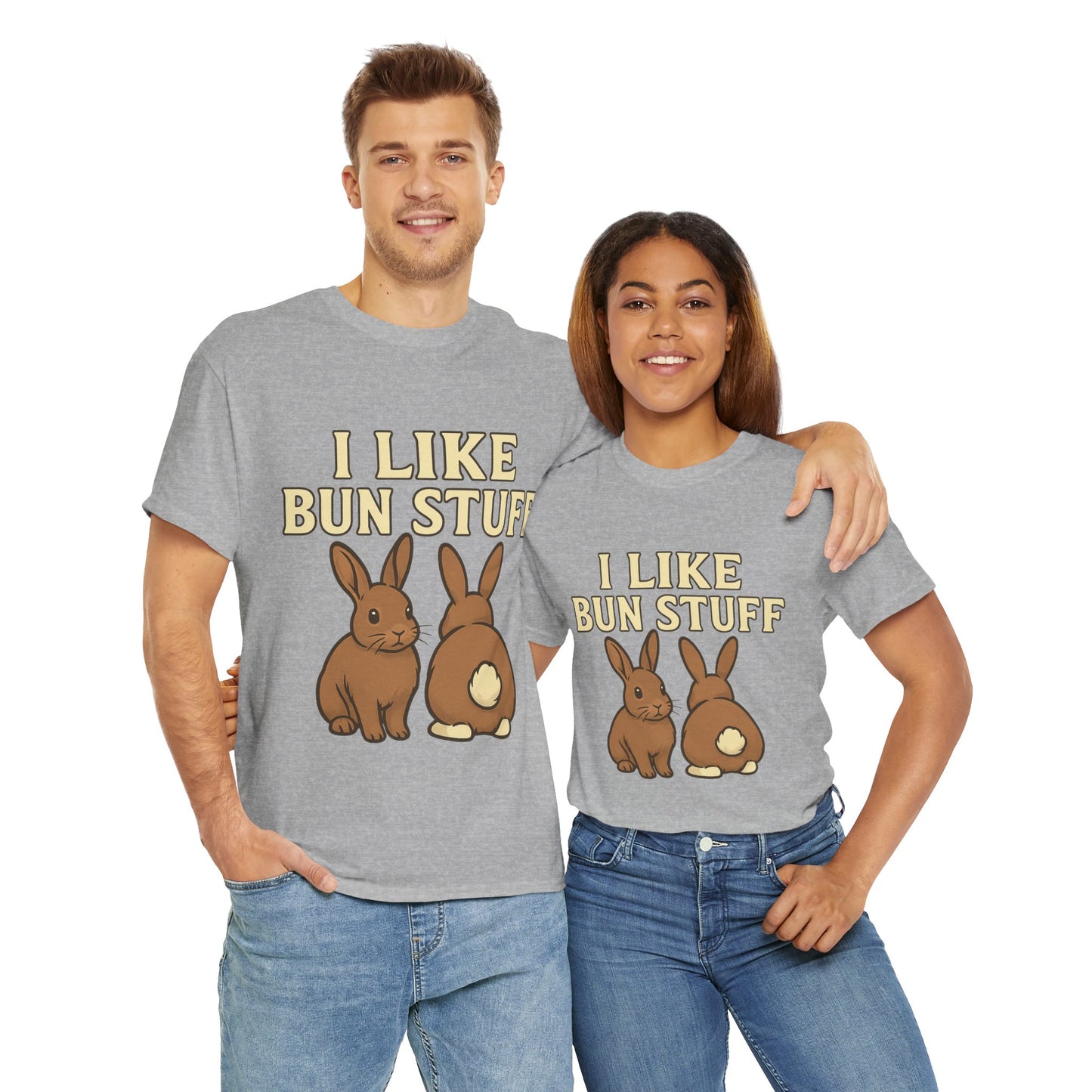 I Like Bun Stuff Tee - Rabbit T-Shirt - Gift for Bunny Lovers - Funny Animal Apparel - Bun Pun
