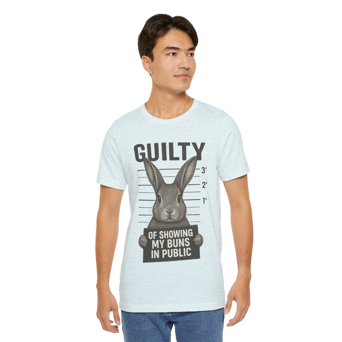 Guilty of Showing My Buns in Public Rabbit Exhibitor T-Shirt – Unisex Funny Bunny Graphic Tee - Quirky Gift for Animal Lovers