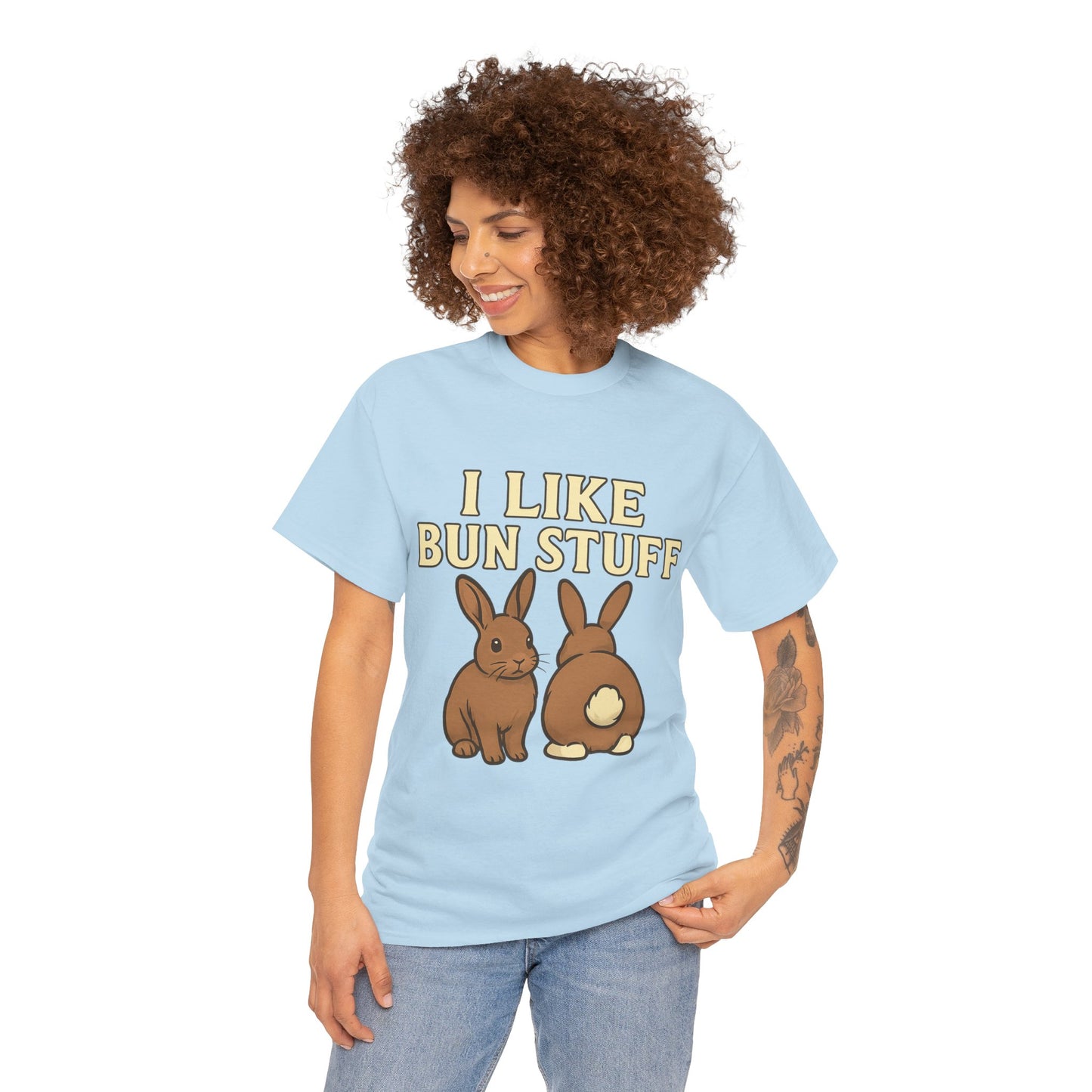 I Like Bun Stuff Tee - Rabbit T-Shirt - Gift for Bunny Lovers - Funny Animal Apparel - Bun Pun