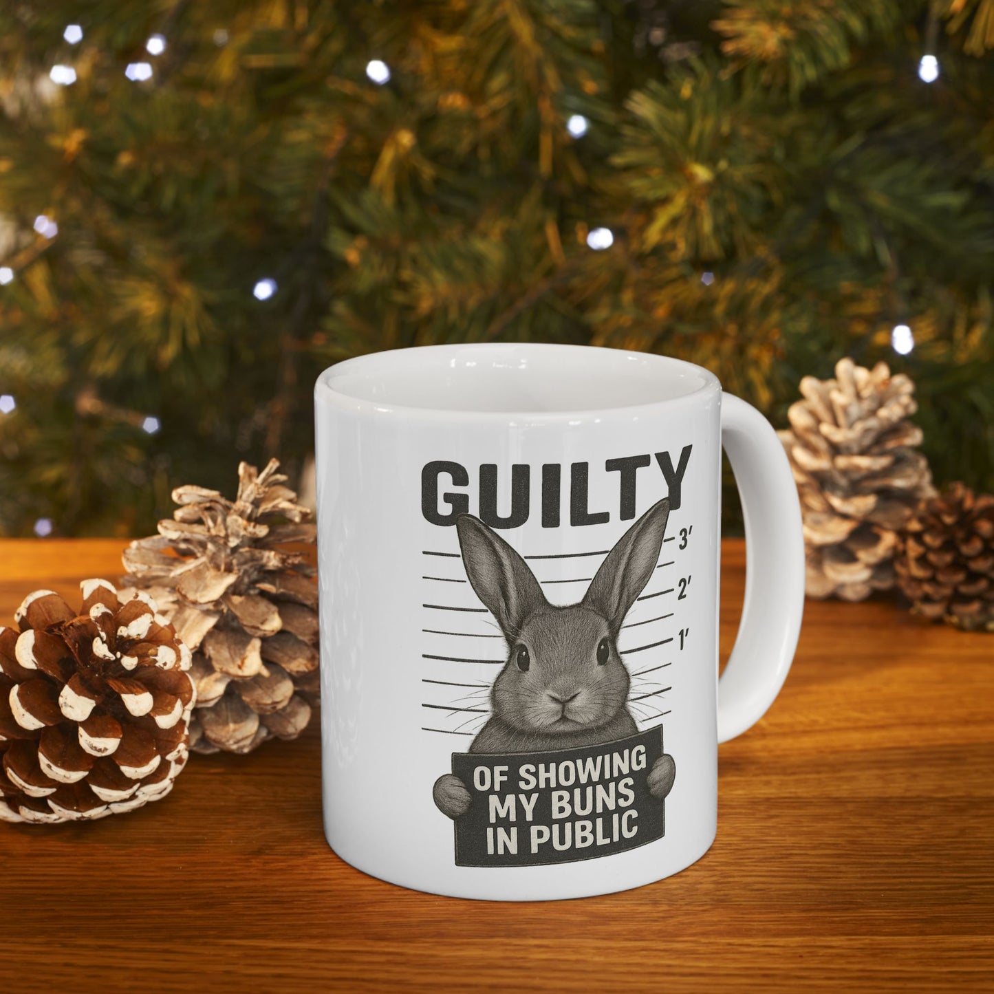 Guilty of Showing My Buns in Public with White Background Ceramic Mug - Gift for Coffee Lovers & Rabbit Show Exhibitors - Two Sizes: 11 oz & 15 oz