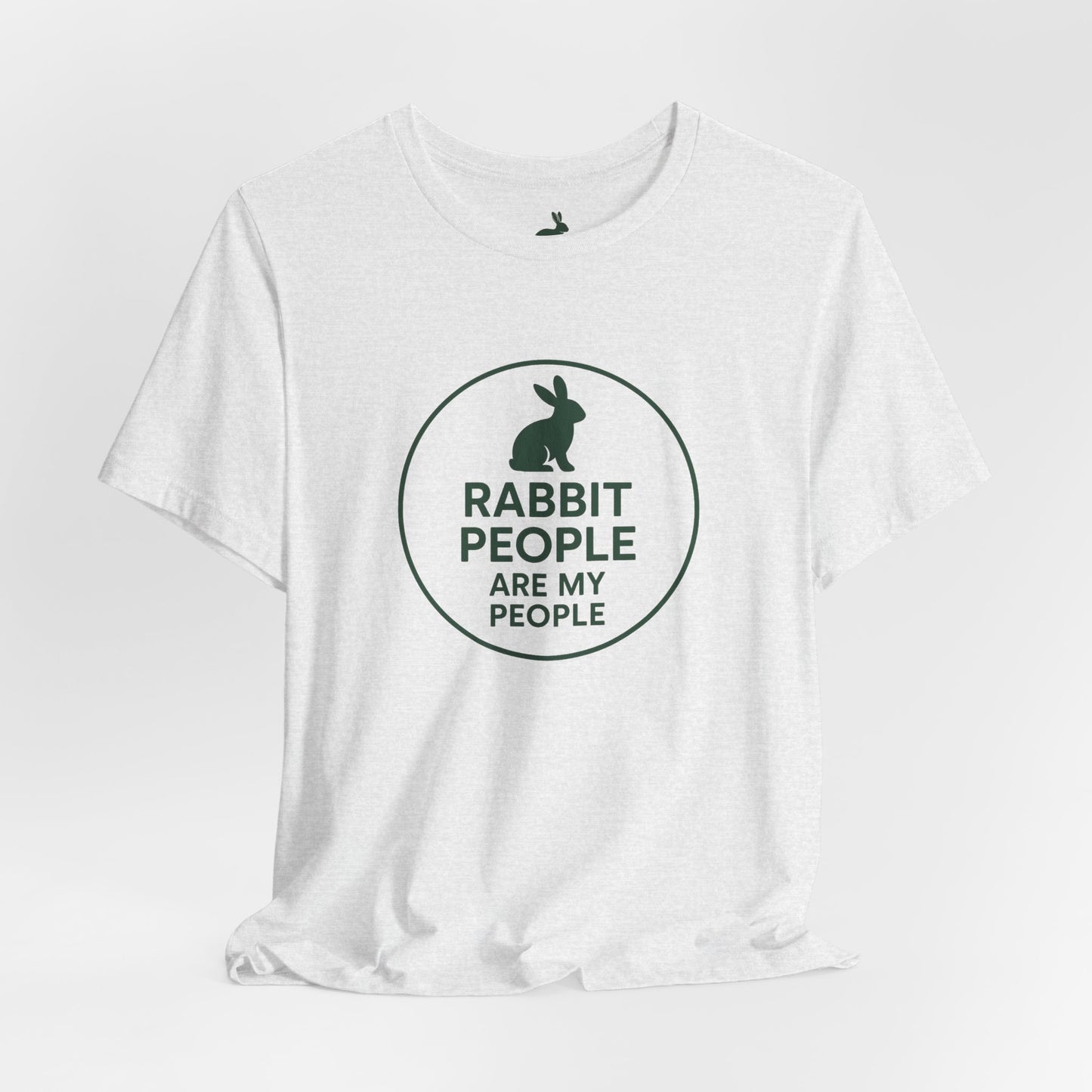Rabbit People Are My People – Unisex Tee (Cuniculture Club Exclusive) - Rabbit Lovers T-Shirt
