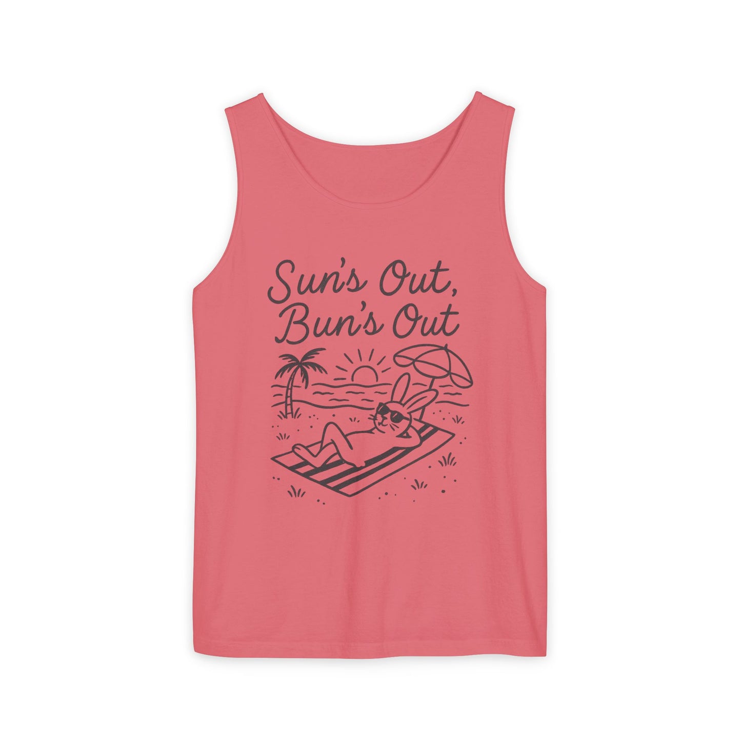 Sun’s Out, Bun’s Out Chill Beach Bunny Tank Top - Unisex Garment-Dyed Tee | Summer Rabbit Vibes - Beach Wear - Vacation Apparel