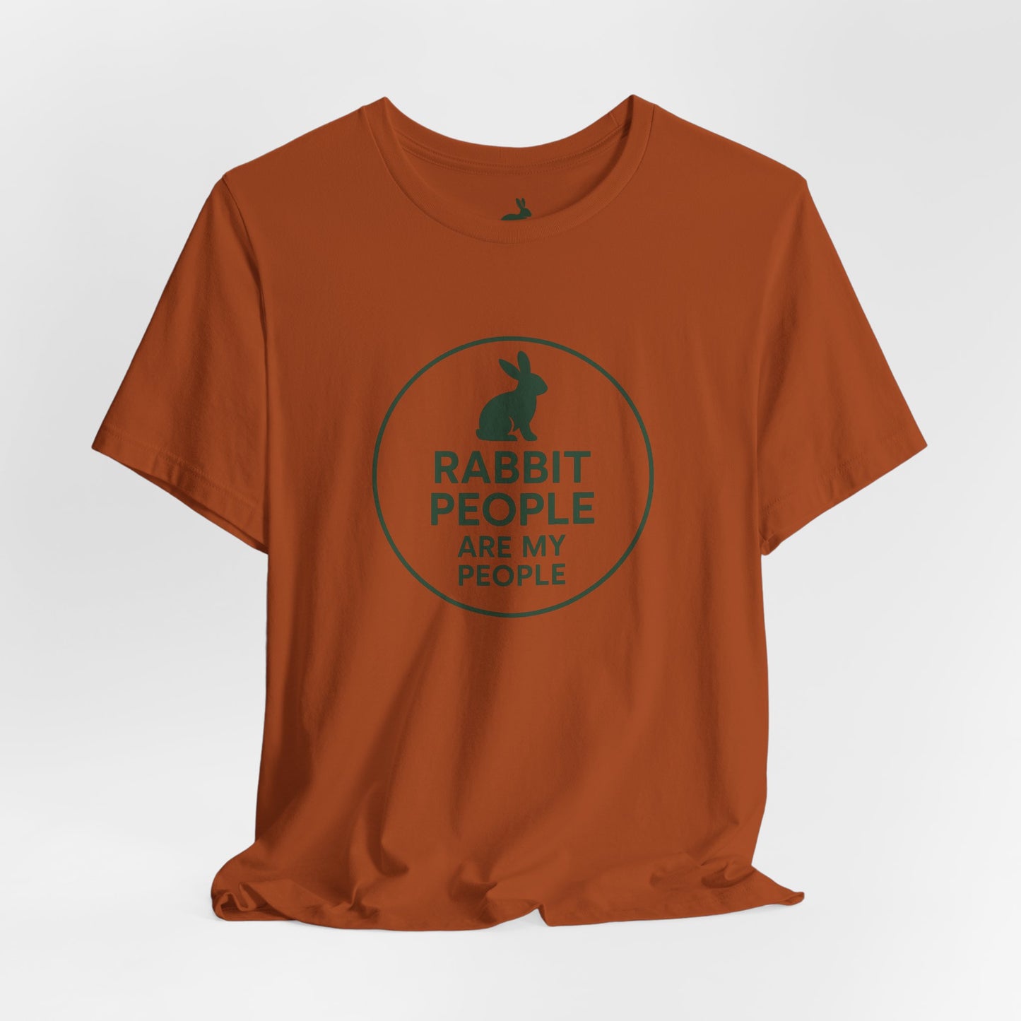 Rabbit People Are My People – Unisex Tee (Cuniculture Club Exclusive) - Rabbit Lovers T-Shirt