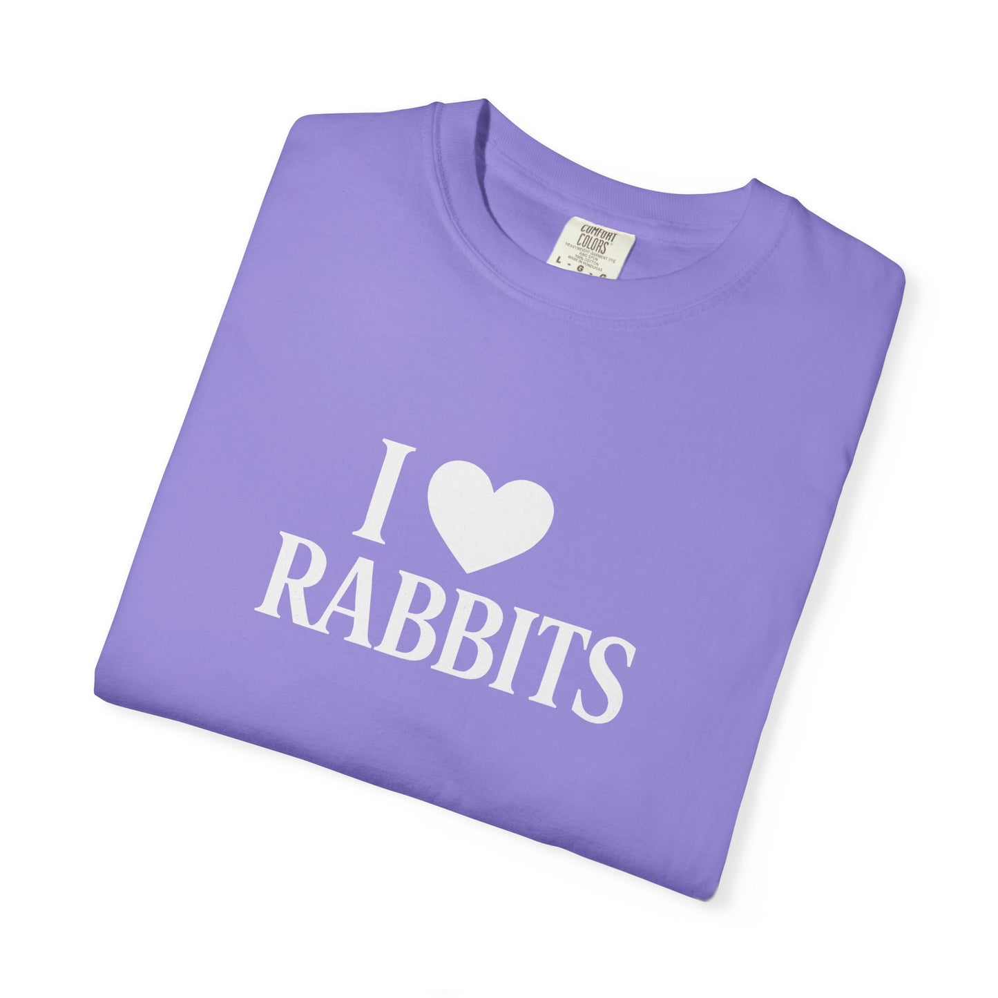 I ♥ Rabbits – Garment-Dyed Unisex Tee for Bunthusiasts - I Love Rabbits T-Shirt for Bunny Lovers