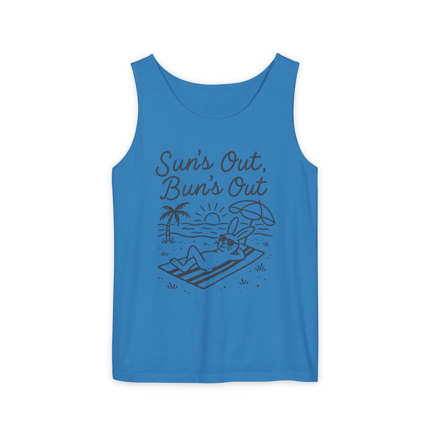 Sun’s Out, Bun’s Out Chill Beach Bunny Tank Top - Unisex Garment-Dyed Tee | Summer Rabbit Vibes - Beach Wear - Vacation Apparel