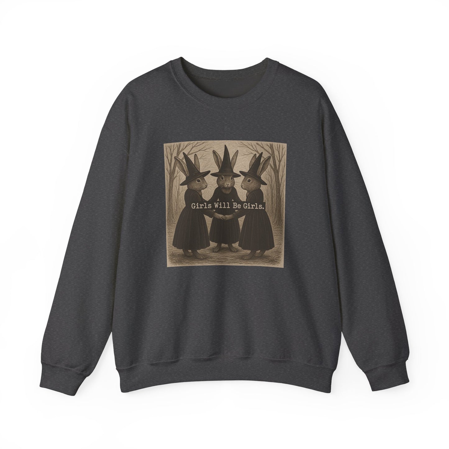Girls Will Be Girls – Witchy Rabbit Crewneck Sweatshirt | Cozy Whimsical Rabbit Sweatshirt for Girls & Women - Halloween & Fall Collection
