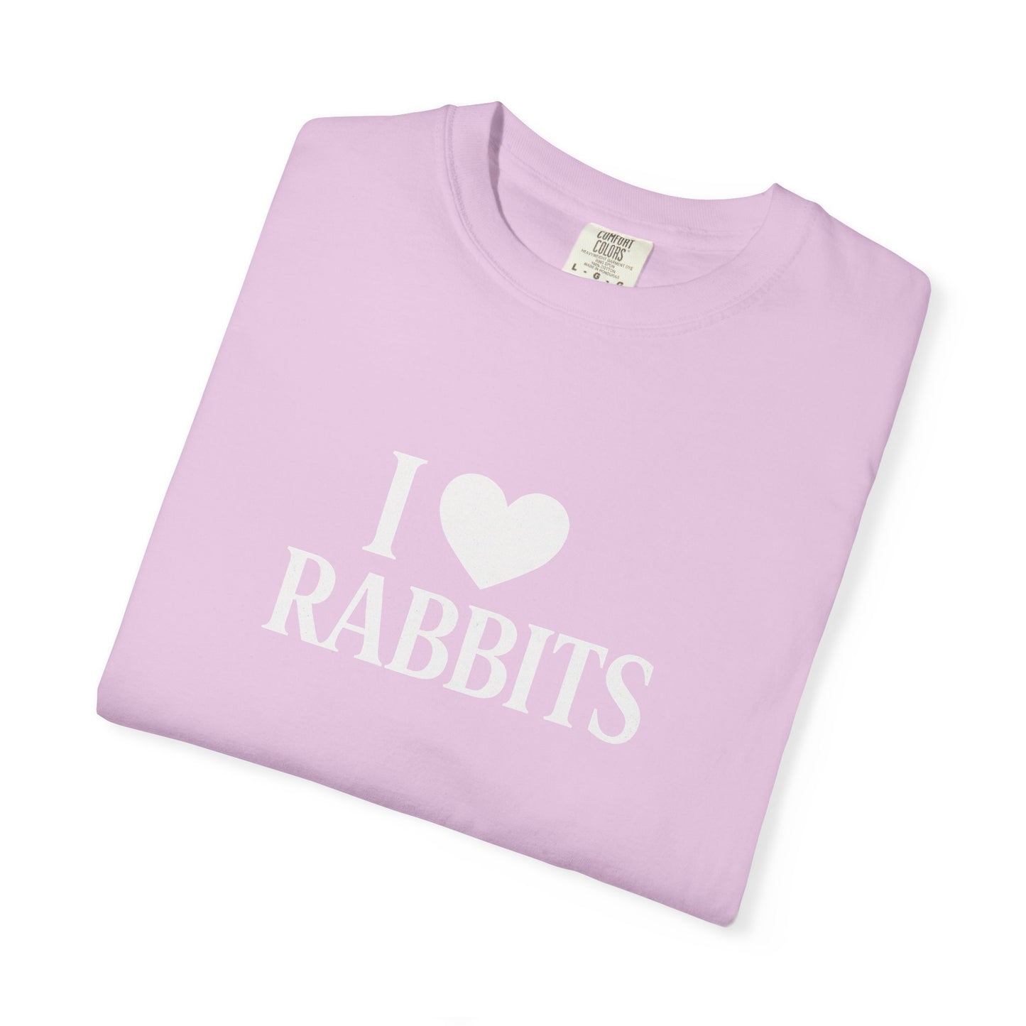 I ♥ Rabbits – Garment-Dyed Unisex Tee for Bunthusiasts - I Love Rabbits T-Shirt for Bunny Lovers