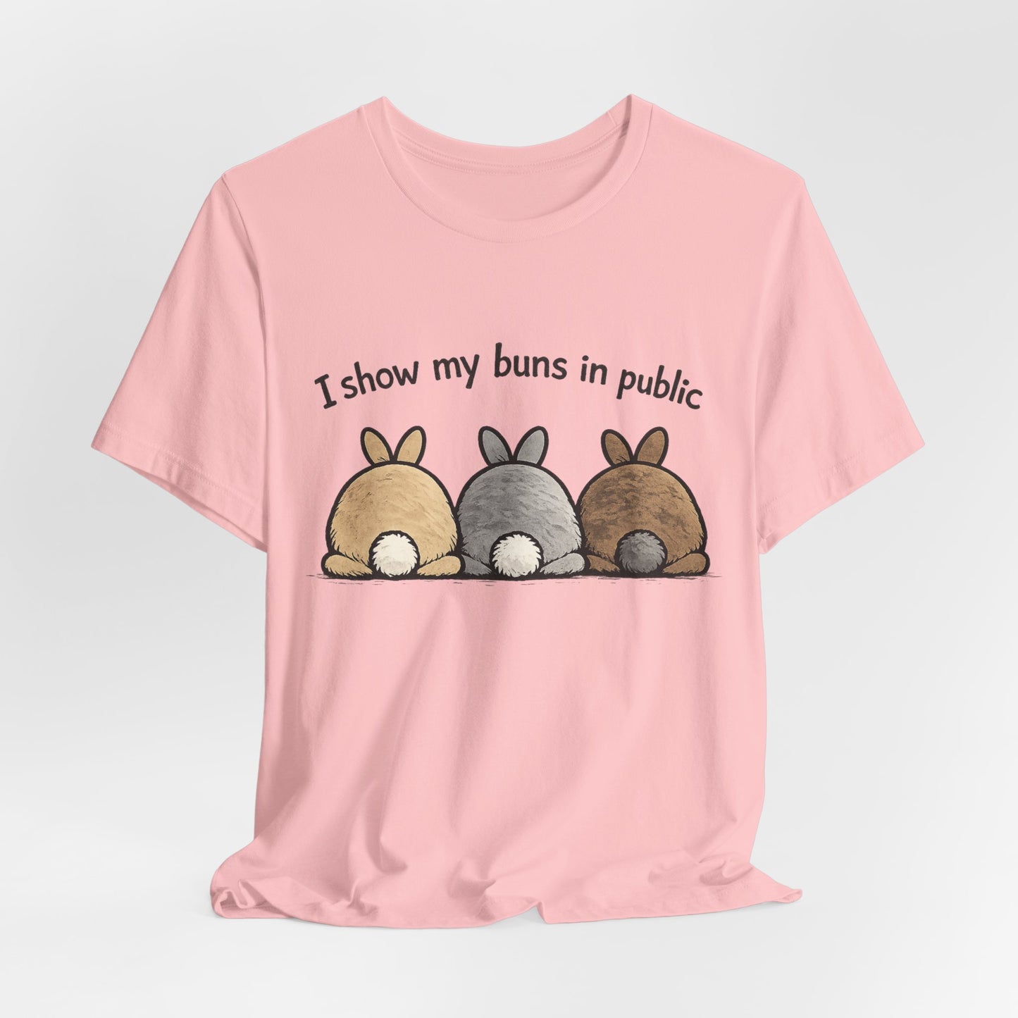 "I Show My Buns in Public" T-Shirt – Rabbit Show Exhibitor Tee | Funny Unisex Bunny Apparel