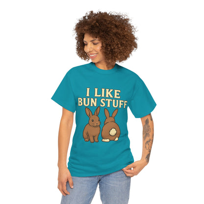 I Like Bun Stuff Tee - Rabbit T-Shirt - Gift for Bunny Lovers - Funny Animal Apparel - Bun Pun