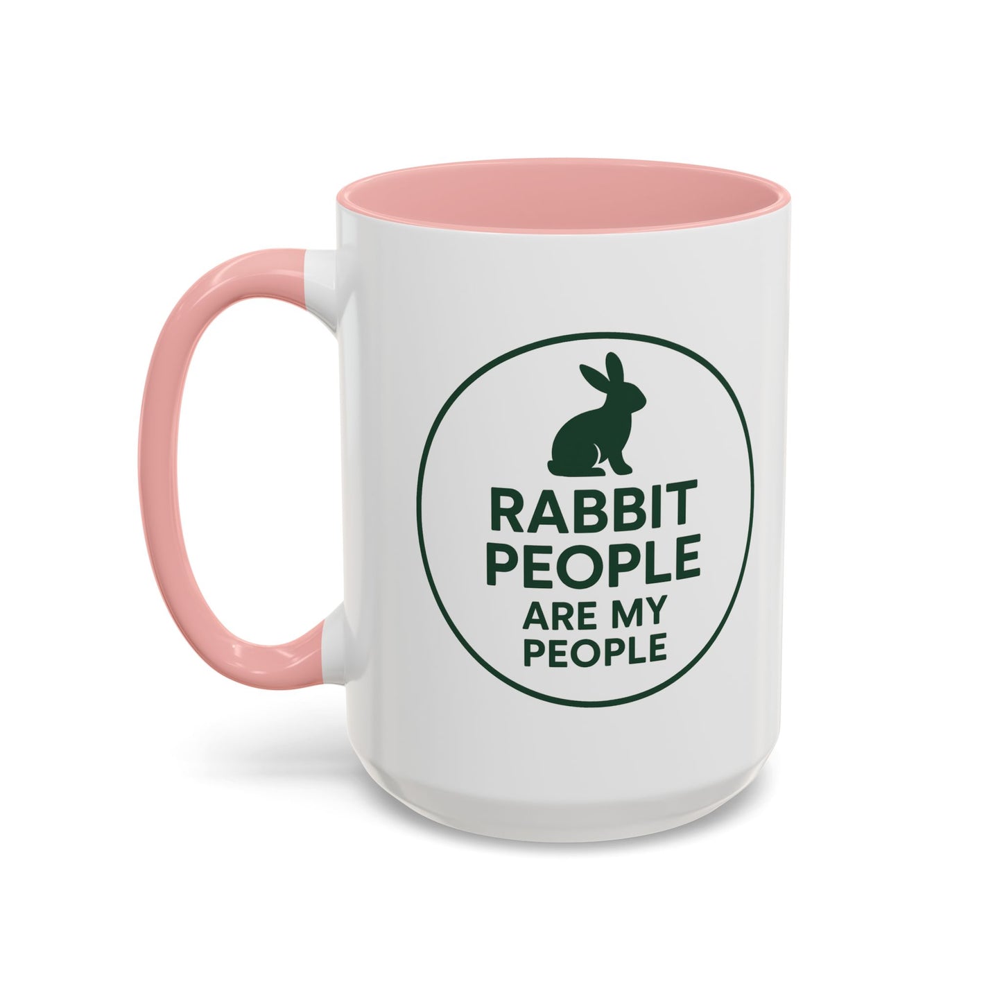 Rabbit People Are My People Ceramic Mug – Multiple Accent Colors Coffee Mug - Two Sizes: 11 oz & 15 oz