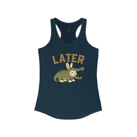 Later Gator (But Make It Bunny) Racerback Tank Top – Women’s Funny Rabbit Tank - Summer Graphic Tee