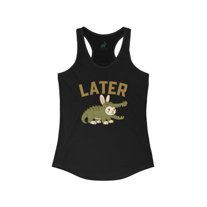 Later Gator (But Make It Bunny) Racerback Tank Top – Women’s Funny Rabbit Tank - Summer Graphic Tee
