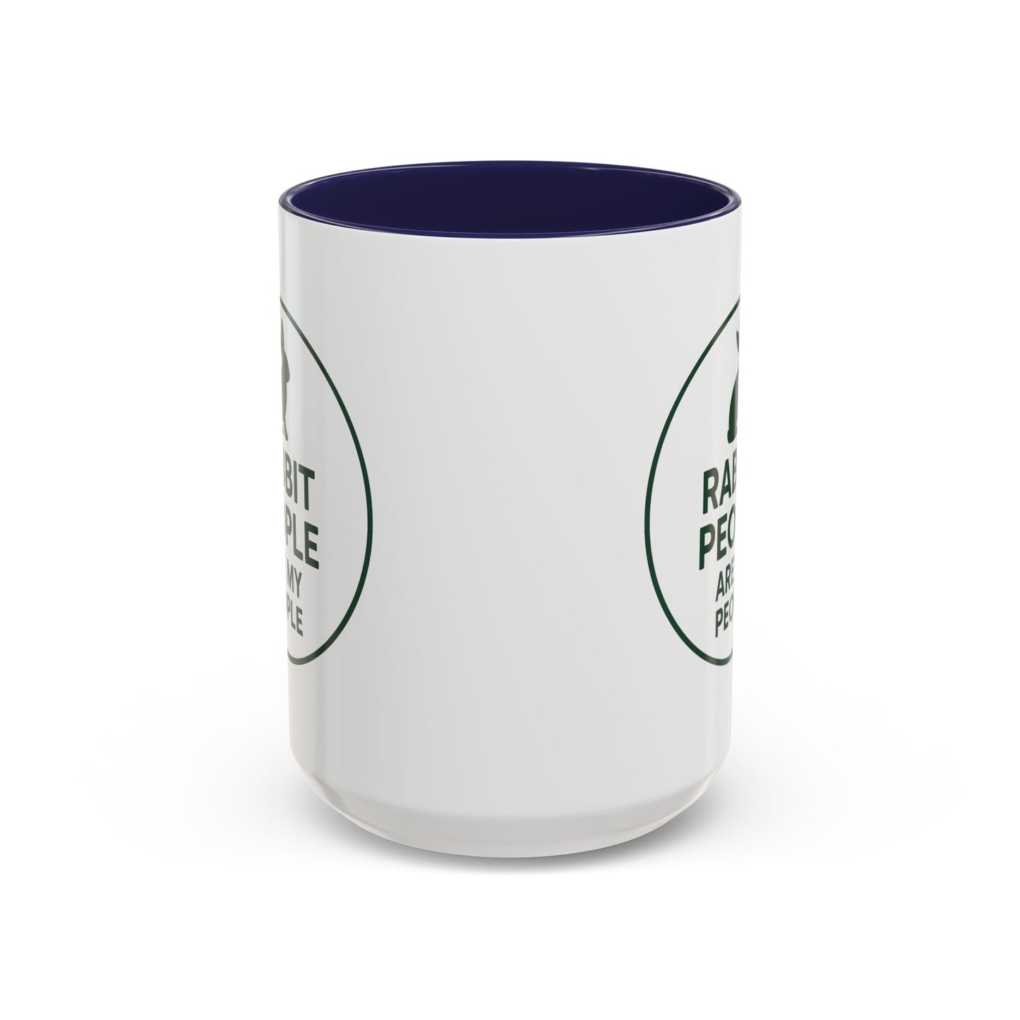 Rabbit People Are My People Ceramic Mug – Multiple Accent Colors Coffee Mug - Two Sizes: 11 oz & 15 oz