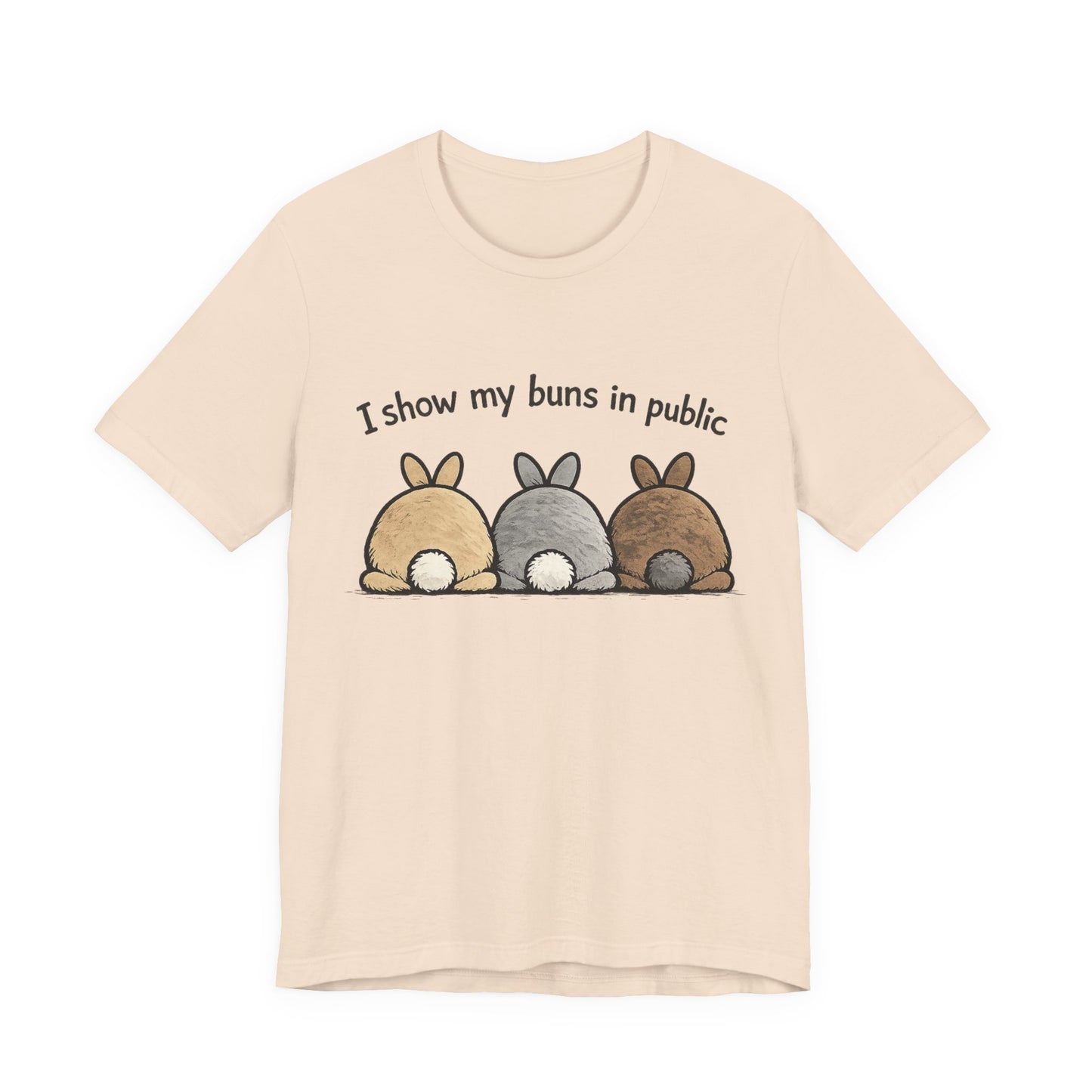 "I Show My Buns in Public" T-Shirt – Rabbit Show Exhibitor Tee | Funny Unisex Bunny Apparel
