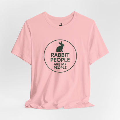 Rabbit People Are My People – Unisex Tee (Cuniculture Club Exclusive) - Rabbit Lovers T-Shirt