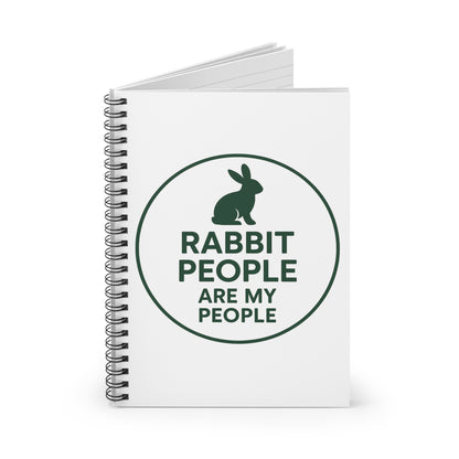 Rabbit People Are My People Spiral Notebook – Bunny Owner Journal - Gift for Animal Lovers - School and Office Supplies