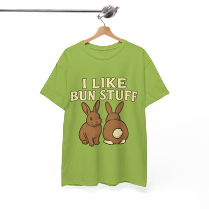 I Like Bun Stuff Tee - Rabbit T-Shirt - Gift for Bunny Lovers - Funny Animal Apparel - Bun Pun