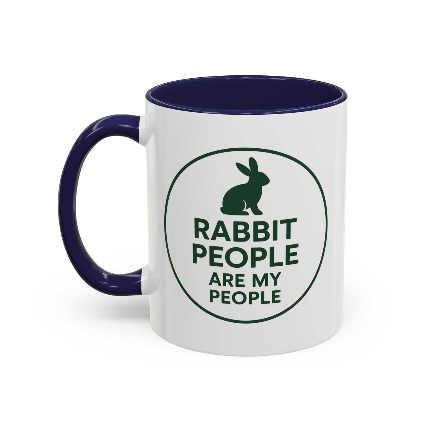 Rabbit People Are My People Ceramic Mug – Multiple Accent Colors Coffee Mug - Two Sizes: 11 oz & 15 oz