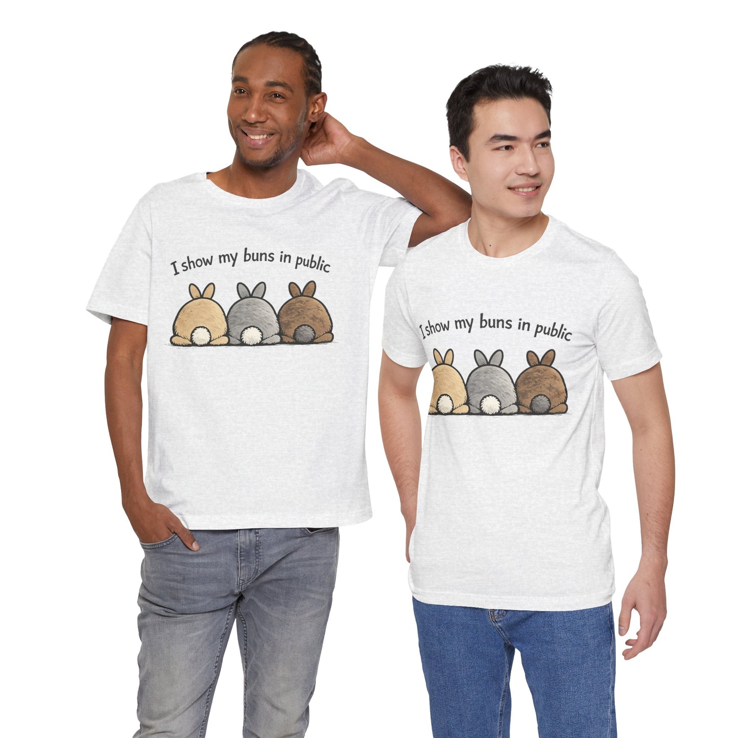 "I Show My Buns in Public" T-Shirt – Rabbit Show Exhibitor Tee | Funny Unisex Bunny Apparel