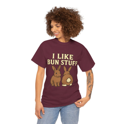 I Like Bun Stuff Tee - Rabbit T-Shirt - Gift for Bunny Lovers - Funny Animal Apparel - Bun Pun