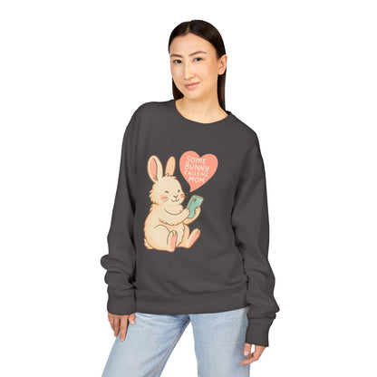 Some Bunny Calls Me Mom Sweatshirt – Cozy Bun Mom Rabbit Crewneck  | Gift for Mothers