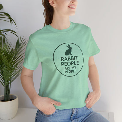 Rabbit People Are My People – Unisex Tee (Cuniculture Club Exclusive) - Rabbit Lovers T-Shirt